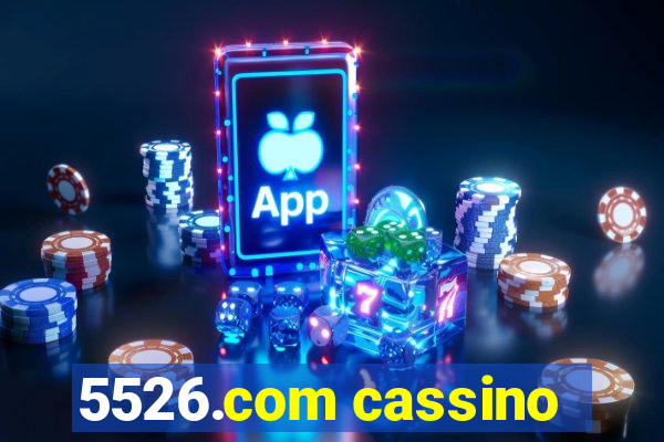 5526.com cassino